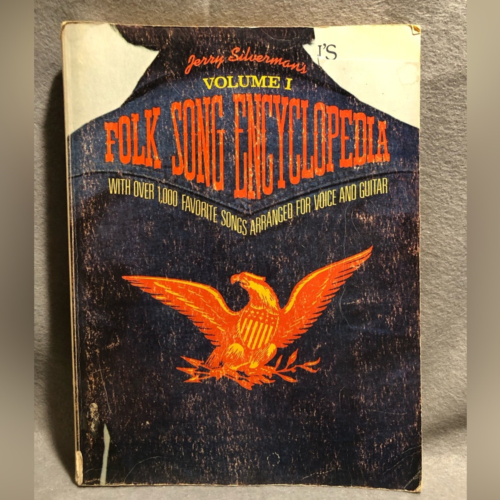JERRY SILVERMAN’S FOLK SONG ENCYCLOPEDIA VOLUME 1, OVER 1,000 SONGS, 1975